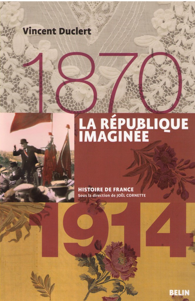 image La république imaginée, 1870-1914
