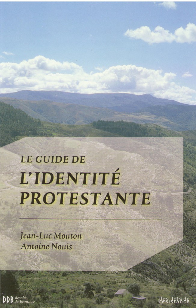 image Le guide de l'identité protestante
