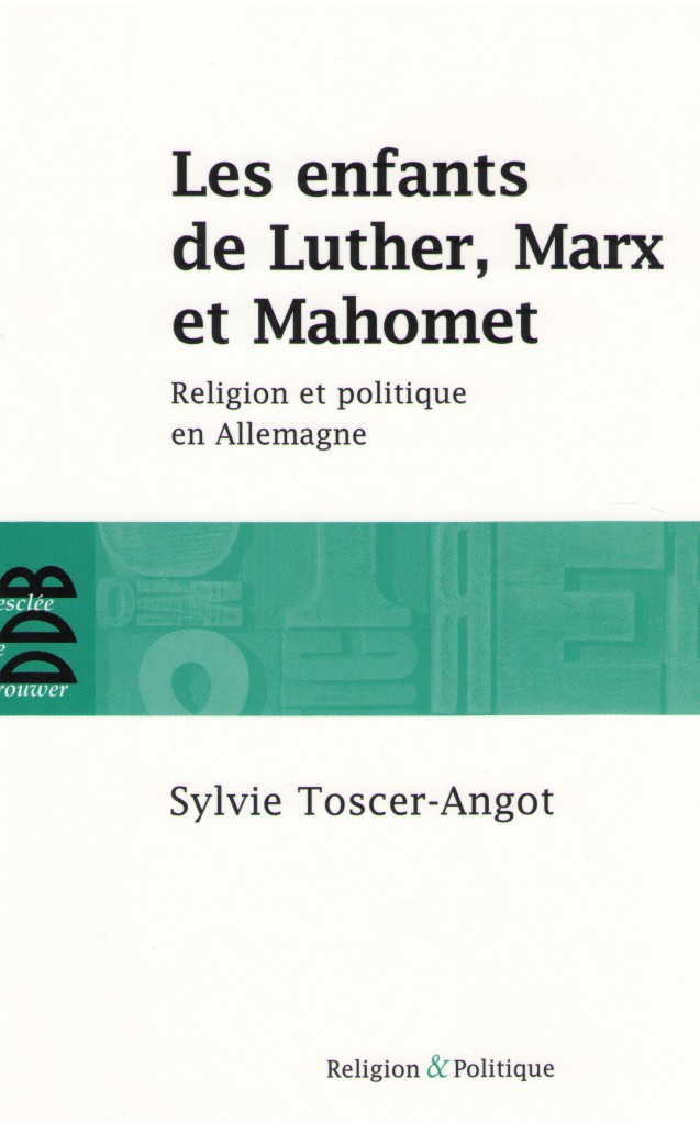 image Les enfants de Luther, Marx et Mahomet
