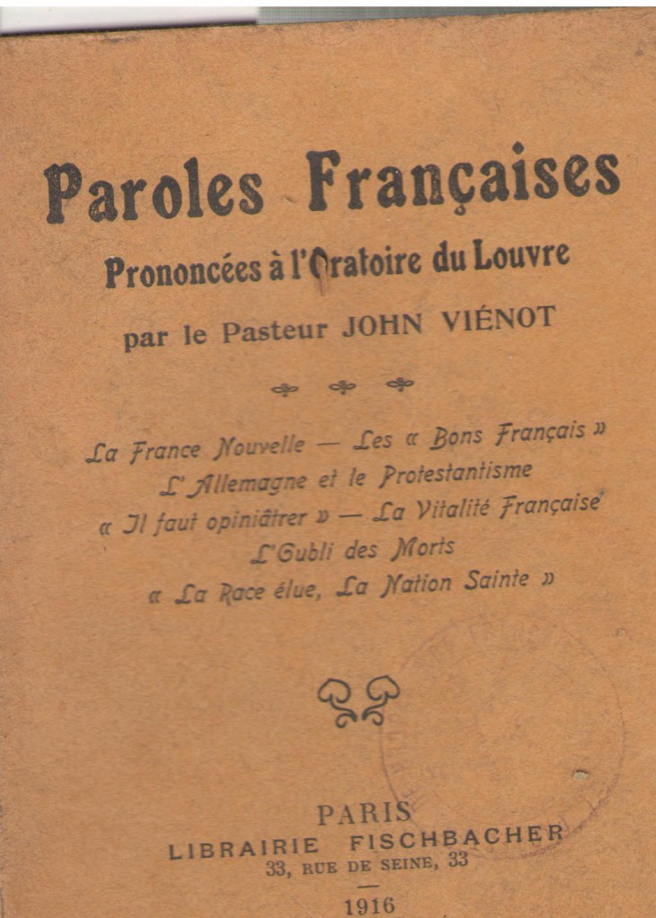 image Paroles Françaises prononcées à l'oratoire du Louvre par le pasteur John Vienot