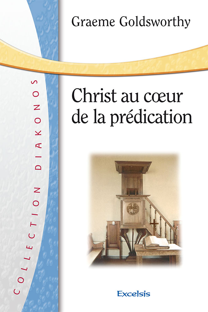 image Christ au cœur de la prédication édition Diakonos